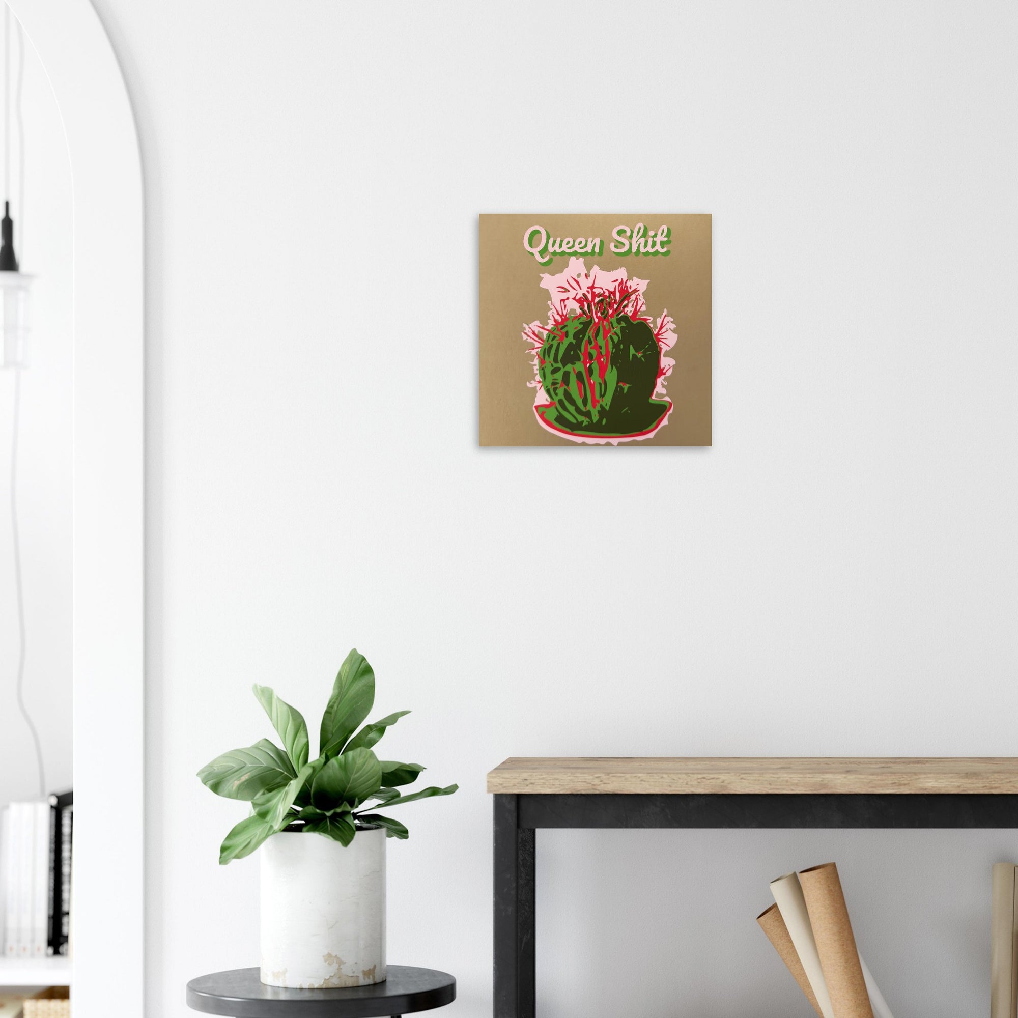Queen Shit cactus crown print displayed in modern living room with neutral walls