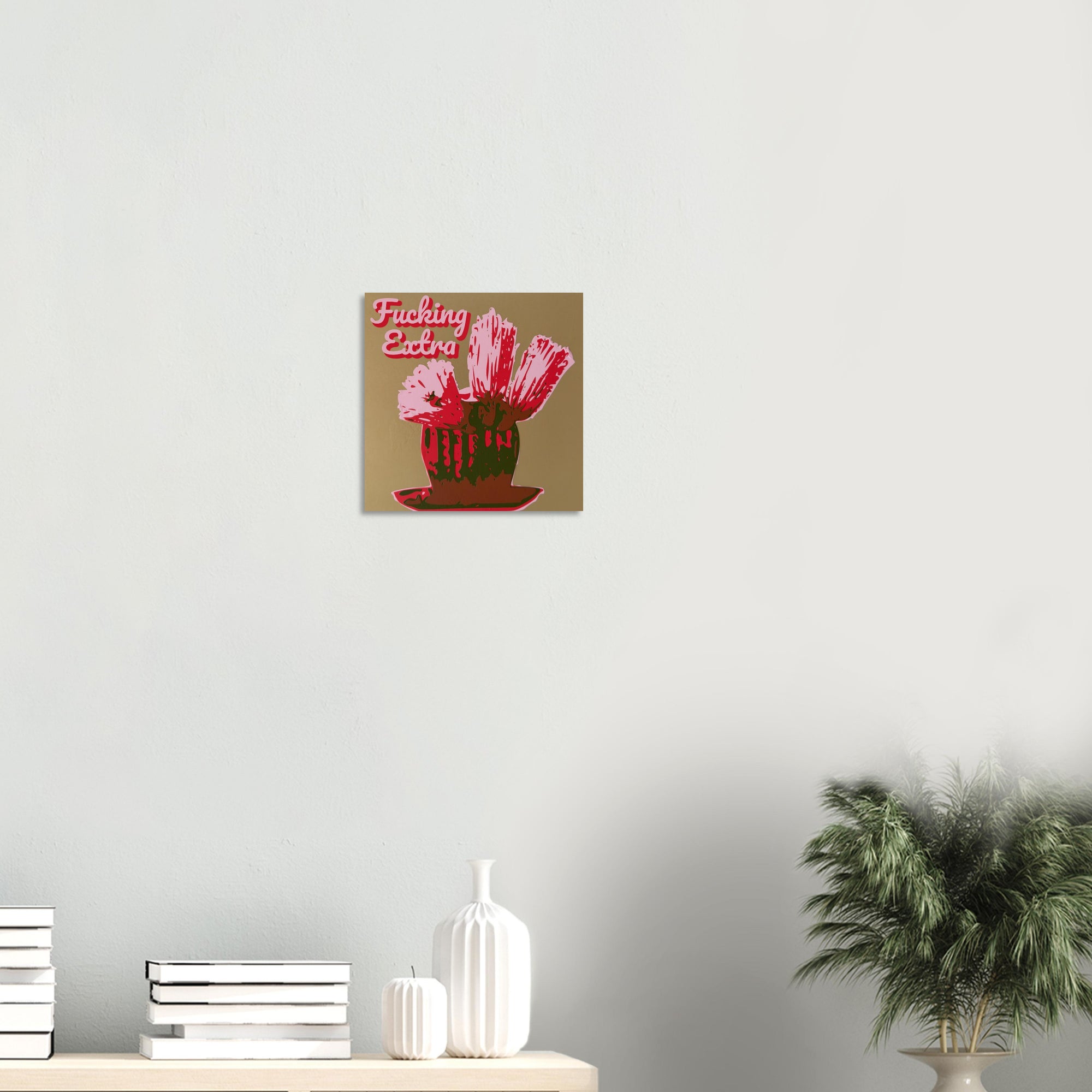 Fucking Extra | Desert Rose Giclée Cactus Art Print