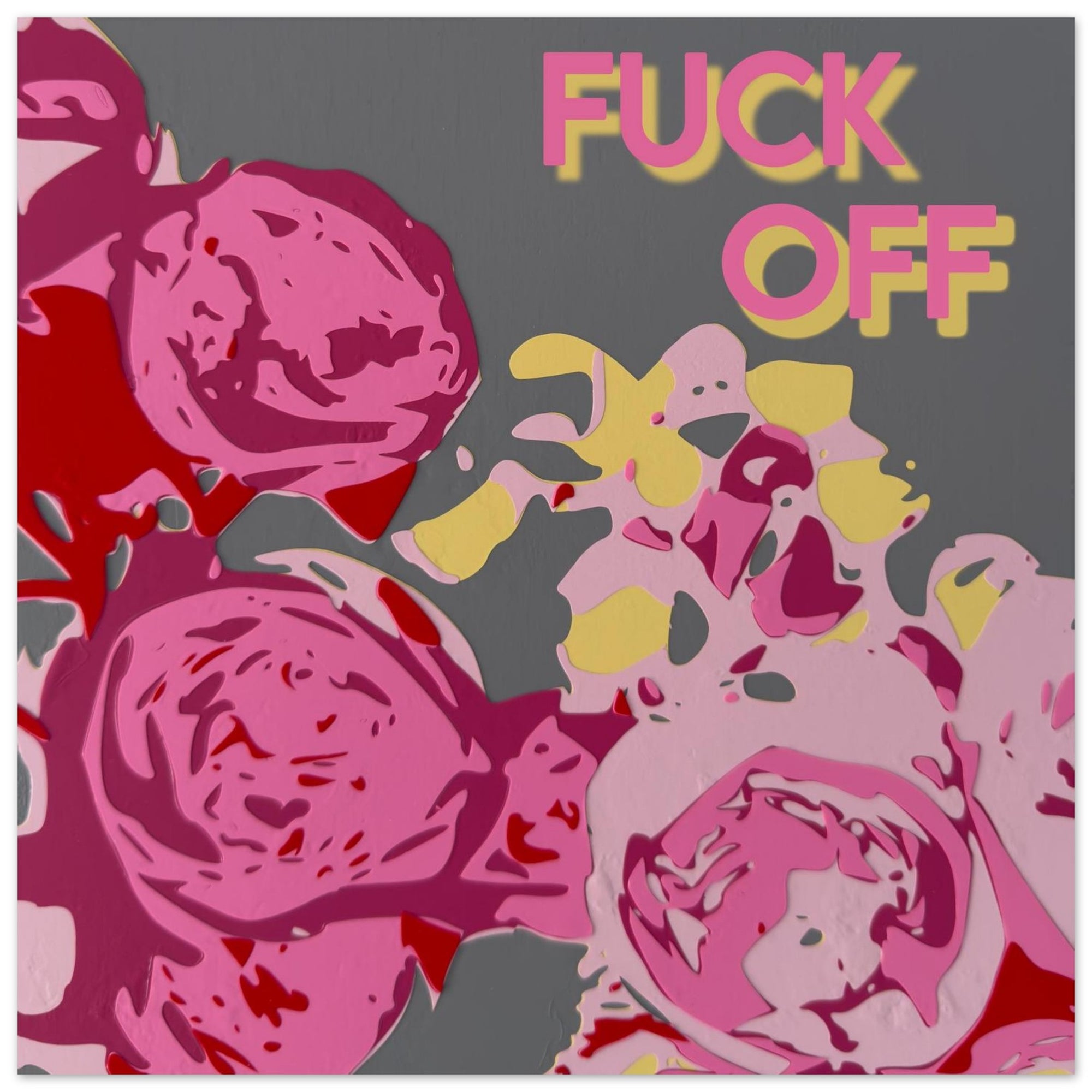 Fuck Off garden roses art print in hot pink magenta and yellow on cool gray by Botanical Mouth