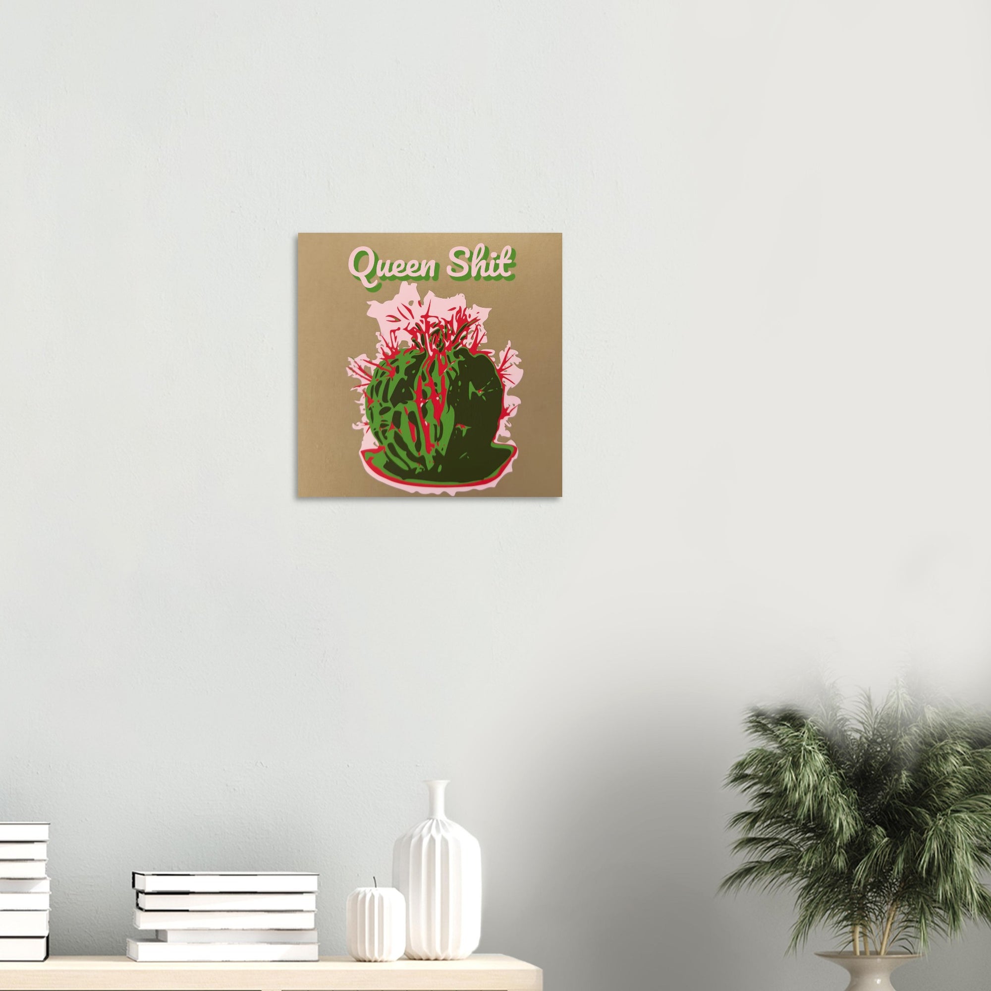 Queen Shit cactus crown print displayed in bright bedroom setting