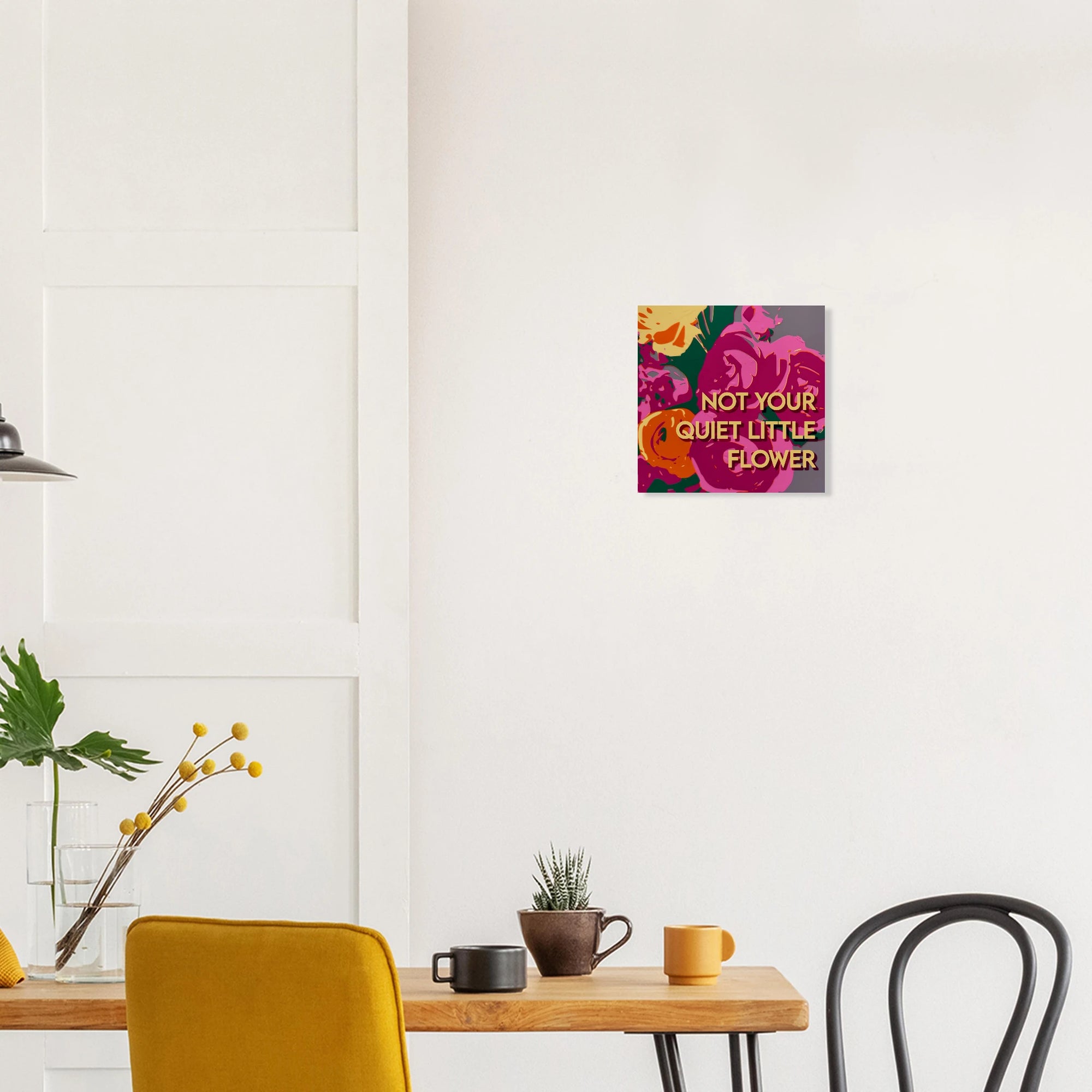 Not Your Quiet Little Flower ranunculus print displayed in minimalist dining area